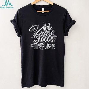 Vatos Locos Forever Chicano Style Typography Black T Shirt