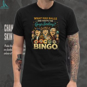 What Has Balls And Keeps Guys Smiling Bingo T Shirt for Men