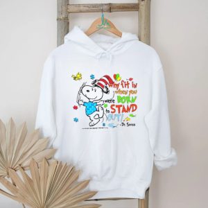 Why Fit In When You Were Born To Stand Out Dr. Seuss Snoopy Autism Awareness T Shirt Why Fit In When You Were Born To Stand Out Dr. Seuss Snoopy Autism Awareness T Shirt