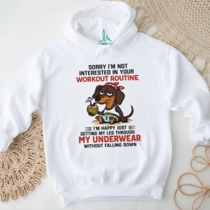 Workout Routine Underwear Dachshund Funny Fitness T Shirt Workout Routine Underwear Dachshund Funny Fitness T Shirt