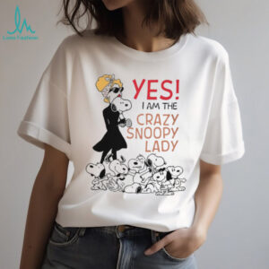 “Yes I Am The Crazy Snoopy Lady” Women's Graphic T Shirt