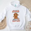 Twinkle Twinkle Little Snitch Nosey Bitch Dachshund T Shirt Twinkle Twinkle Little Snitch Nosey Bitch Dachshund T Shirt