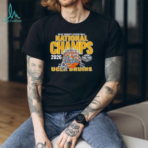 2026 NCAA Women’s Basketball National Champs UCLA Bruins T Shirt 2026 NCAA Women’s Basketball National Champs UCLA Bruins T Shirt