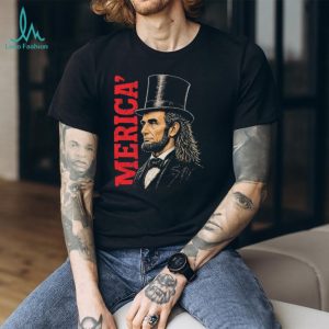 Abraham Lincoln ‘Merica Top Hat Mullet T Shirt Patriotic Funny Abe T Shirt Abraham Lincoln ‘Merica Top Hat Mullet T Shirt Patriotic Funny Abe T Shirt