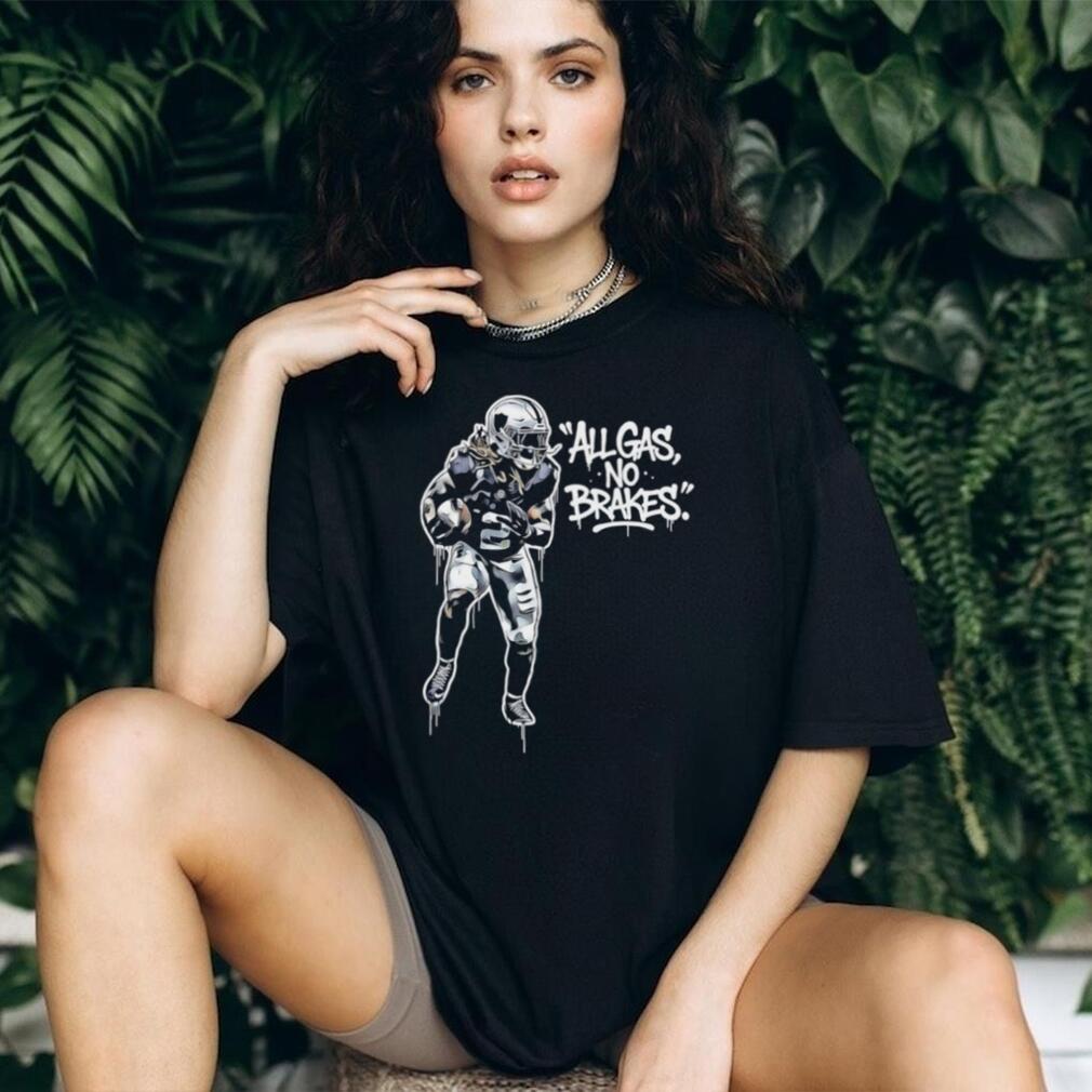 All Gas No Brakes Football Action Drip Graphic T Shirt All Gas No Brakes Football Action Drip Graphic T Shirt