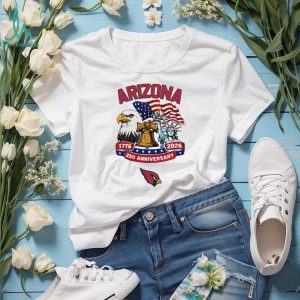 Arizona Cardinals 250th Anniversary American Independence 1776 2026 Custom Jersey T Shirt Arizona Cardinals 250th Anniversary American Independence 1776 2026 Custom Jersey T Shirt
