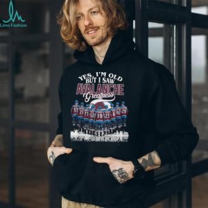 Colorado Avalanche “Yes I'm Old But I Saw Greatness” Legends T Shirt