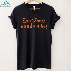 Everyone Needs A Hug Orange Text Simple Minimalist Retro Men Women Fans T Shirt