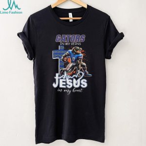 Florida Gators Fan Gear Gators In My Veins Jesus In My Heart Sports T Shirt