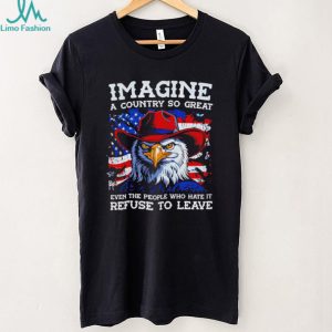 Imagine A Country So Great Patriotic Bald Eagle American Flag Pride Men T Shirt