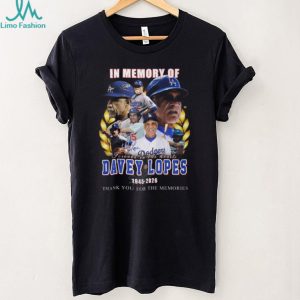 In Memory Of Davey Lopes 1945 2026 Dodgers Legend Tribute T Shirt