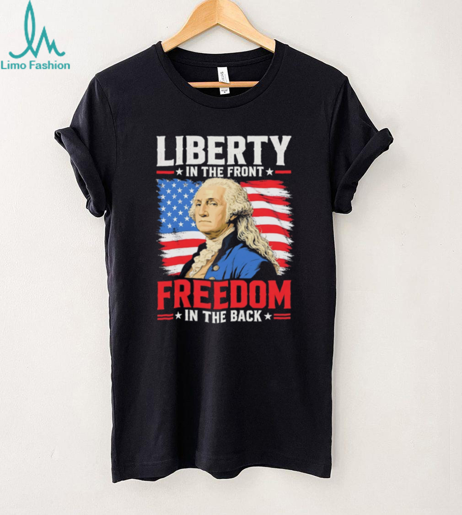 Liberty In The Front Freedom In The Back George Washington Mullet T Shirt Liberty In The Front Freedom In The Back George Washington Mullet T Shirt