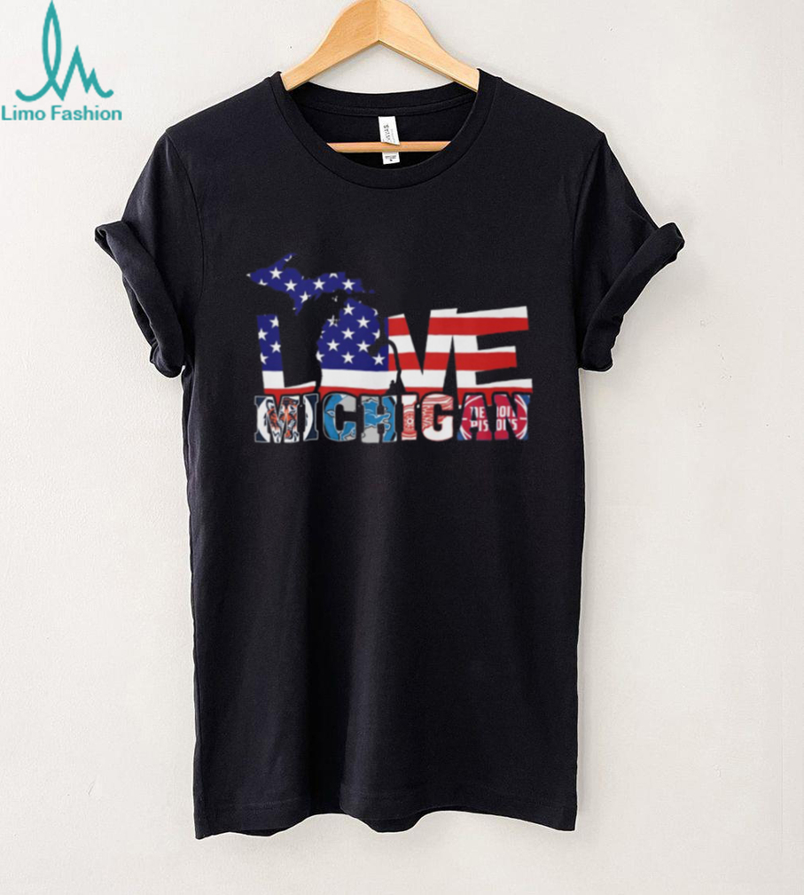 Love Michigan Sports American Flag Silhouette T Shirt Detroit Fan Gear Love Michigan Sports American Flag Silhouette T Shirt Detroit Fan Gear