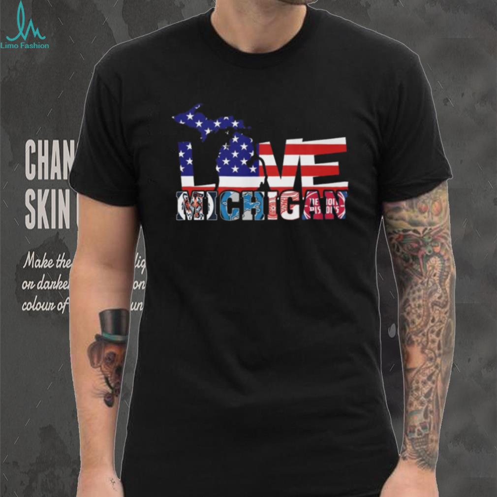 Love Michigan Sports American Flag Silhouette T Shirt Detroit Fan Gear Love Michigan Sports American Flag Silhouette T Shirt Detroit Fan Gear