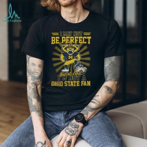 Michigan Wolverine Not An Ohio State Fan Rivalry T Shirt