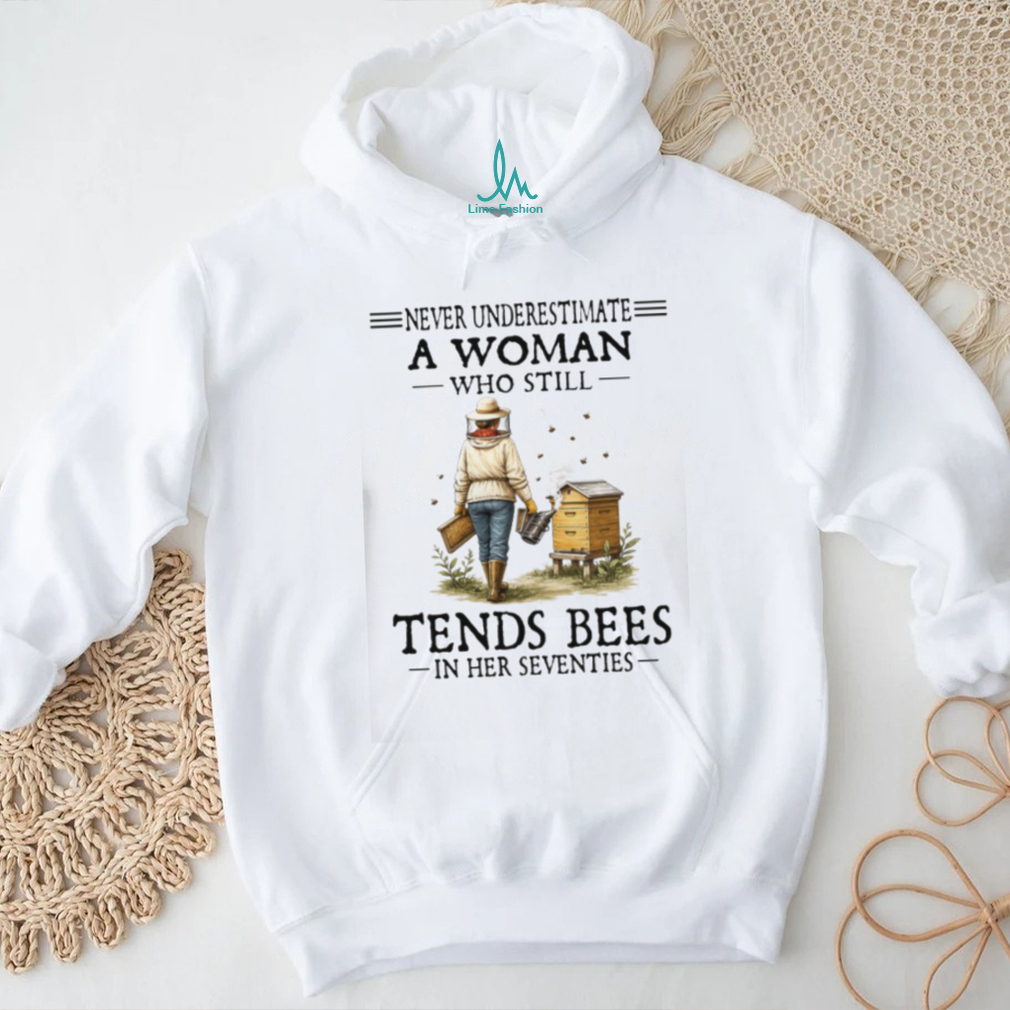 Never Underestimate A Woman Who Still Tends Bees In Her Seventies Retro Beekeeper T Shirt Never Underestimate A Woman Who Still Tends Bees In Her Seventies Retro Beekeeper T Shirt