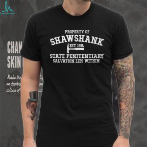 Property of Shawshank State Penitentiary 1994 Movie Quote T Shirt