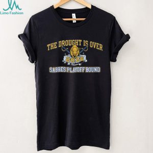The Drought Is Over 2026 Buffalo Sabres Playoff Bound Hockey T Shirt