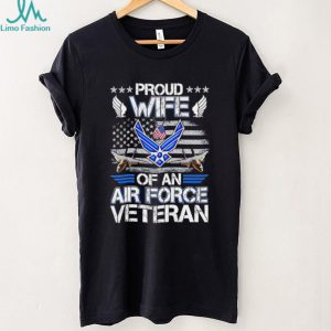 Air Force Veteran Wife Proud Military Spouse Patriotic T Shirt