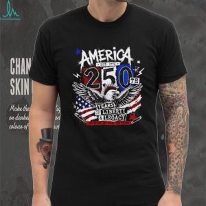 America 250th Years Of Liberty Patriotic Eagle T Shirt