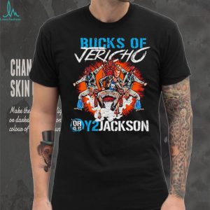 Bucks Of Jericho Or Is It Y2Jackson Pro Wrestling Parody T Shirt