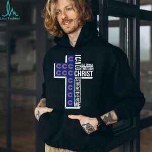 Chicago Baseball Cross Christian Faith Christ Strengthens Me T Shirt