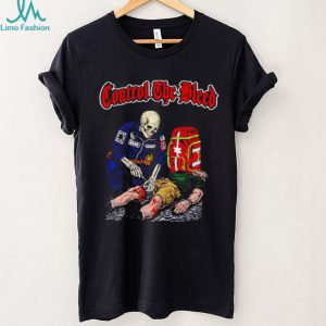 Control The Bleed EMS Skeleton First Responder Medical T Shirt
