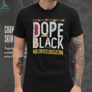 Dope Black Neurosurgeon African Pattern Typography T Shirt