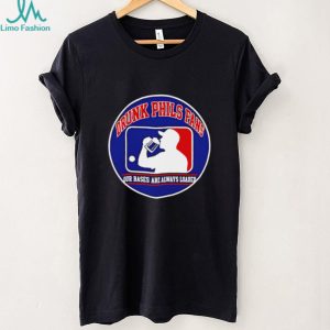 Drunk Phils Fans Baseball Our Bases Loaded Funny T Shirt