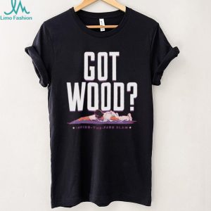 Got Wood Baseball Inside The Park Slam Funny Sports T Shirt