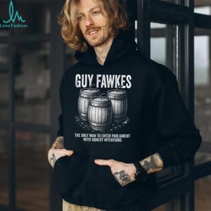 Guy Fawkes Honest Intentions Historical Political Quote Graphic Unisex T Shirt