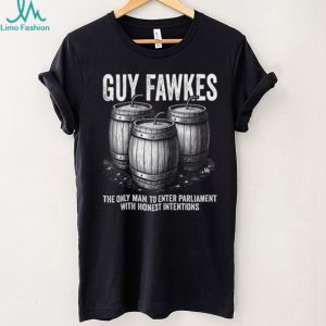 Guy Fawkes Honest Intentions Historical Political Quote Graphic Unisex T Shirt