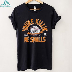Houston Astros The Sandlot Youre Killin Me Smalls Baseball T Shirt