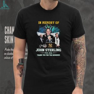 In Memory Of John Sterling 1938 2026 Yankees Broadcaster Thank You T Shirt