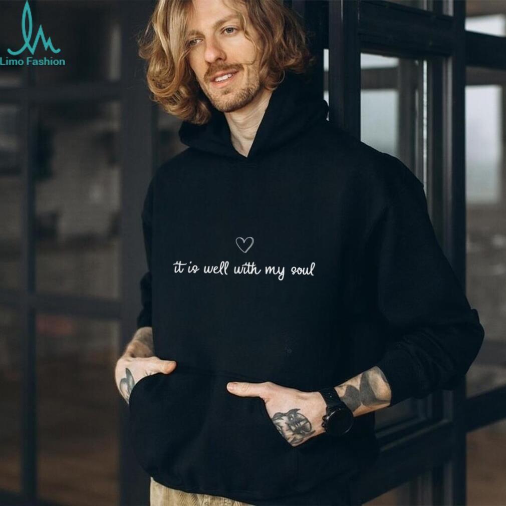 It Is Well With My Soul Heart Minimalist Christian T Shirt It Is Well With My Soul Heart Minimalist Christian T Shirt