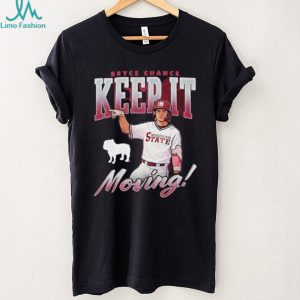 Mississippi State Baseball Bryce Chance Keep It Moving Bulldog T Shirt