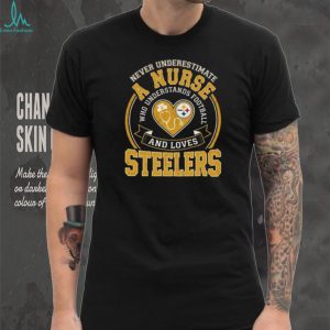Never Underestimate A Nurse Who Understands Football And Loves ST Shirtlers T Shirt