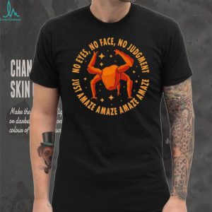 No Eyes No Face No Judgment Project Hail Mary Rocky Amaze T Shirt