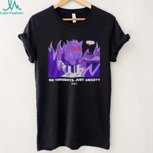 No Thoughts Just Anxiety Mental Health Meme Graphic T Shirt