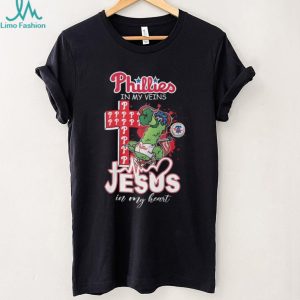Philadelphia Phillies In My Veins Jesus In My Heart Baseball T Shirt