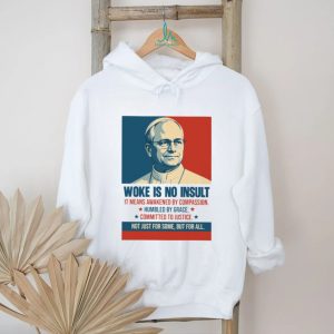 Pope Francis Woke Is No Insult Compassion Justice White T Shirt