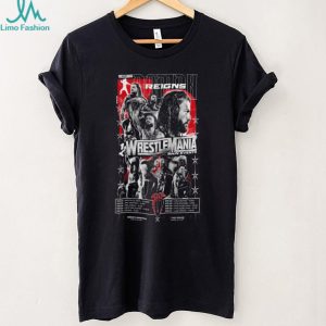Roman Reigns WrestleMania Main Events Career Tribute T Shirt