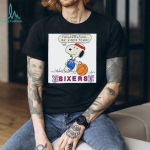 Snoopy Philadelphia 76ers My Kinda Town Basketball Fan T Shirt