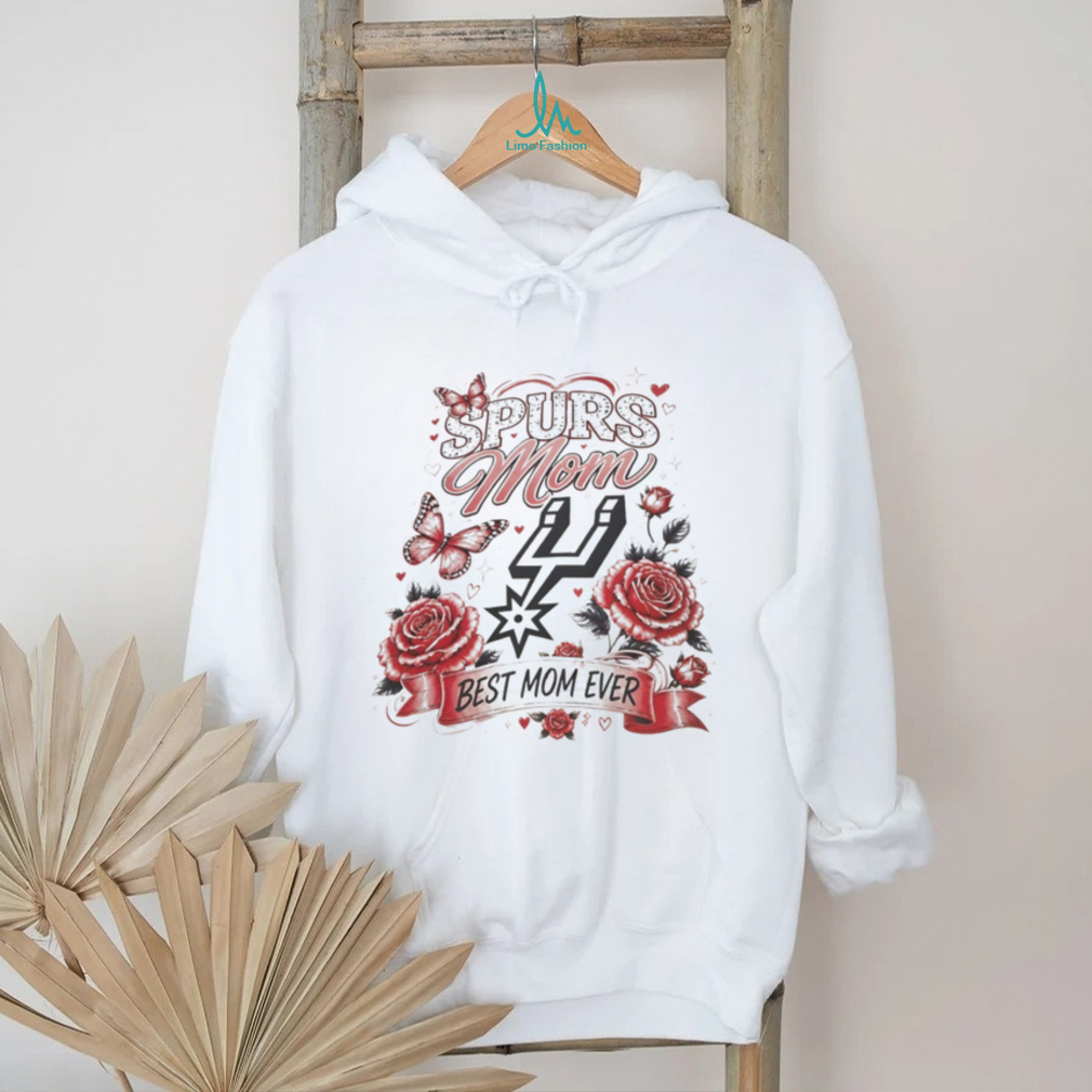 Spurs Mom Best Mom Ever San Antonio Basketball Floral Fan T Shirt Spurs Mom Best Mom Ever San Antonio Basketball Floral Fan T Shirt