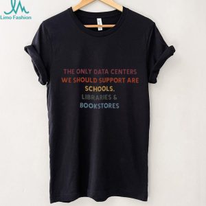 Support Libraries Schools Bookstores Education Rights T Shirt