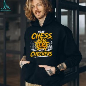 Tucker Remy lay Chess Not Checkers graphic shirt