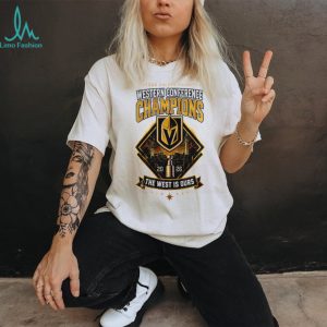 Vegas Golden Knights 2026 Western Conference Champions The West Is Ours T Shirt