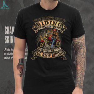 Vintage Biker Motorcycle Riding Quote Heritage T Shirt