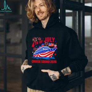 4th Of July Cruise Squad 2026 shirt 4th Of July Cruise Squad 2026 shirt
