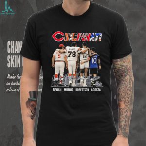Cincinnati MLB Bench Munoz Robertson Acosta signature shirt